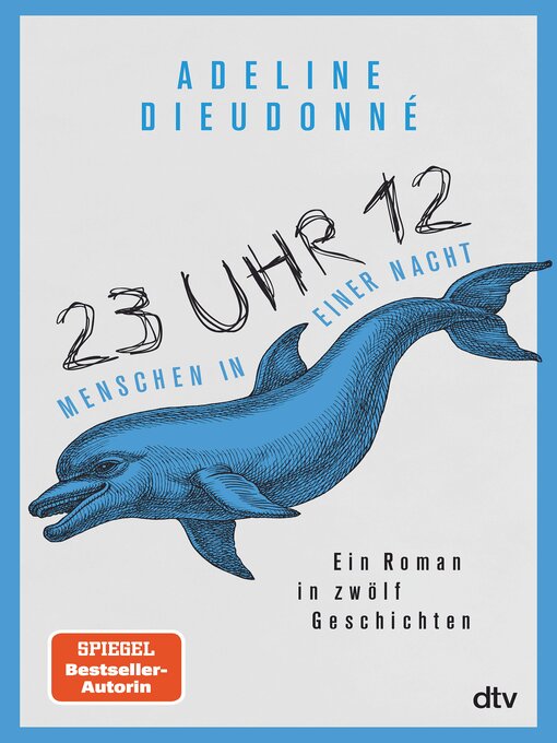 Title details for 23 Uhr 12 – Menschen in einer Nacht by Adeline Dieudonné - Available